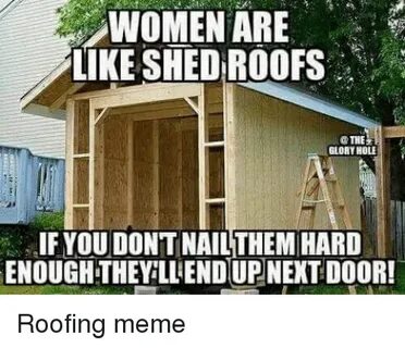 🐣 25+ Best Memes About Roofing Meme Roofing Memes