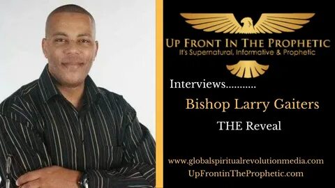 Bishop Larry Gaiters The Reveal - YouTube