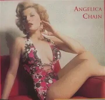 Angelica Chain - Vintage Erotica Forums