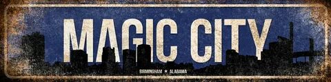 Magic City // Birmingham AL // Metal Sign // 5.5 x Etsy