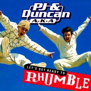 Let's Get Ready To Rhumble PJ & Duncan, Ant & Dec слушать он