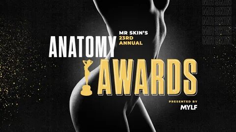 Mr. Skin's 23rd Annual Anatomy Awards