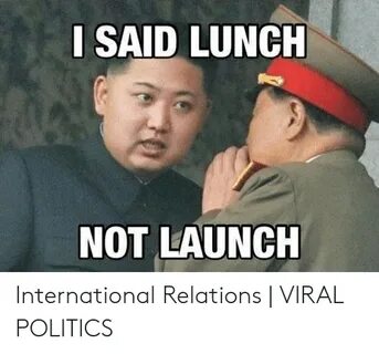🔥 25+ Best Memes About I Said Lunch Not Launch I Said Lunch 
