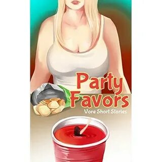 Party Favors: Vore Short Stories by Zwanzik K
