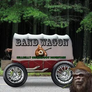 Hillbilly on Bigfoot Mountain Band Wagon слушать онлайн на Я