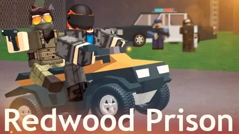 Redwood Prison - Игра ROBLOX - Роблокс.РФ