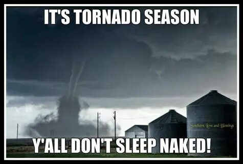 Pin by Kayla on Nature Lover Tornado season, Oklahoma memes,