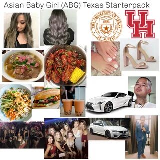 Asian Baby Girl (ABG) Texas Starterpack /r/starterpacks Starter Packs Know Your 