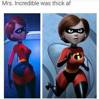 She was tho lolol Mrs incredible, The incredibles, The incre