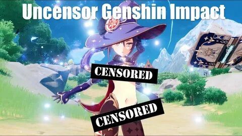 Uncensor Genshin Impact - YouTube