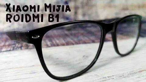 Xiaomi Mijia ROIDMI B1 очки - спасение гика II Спаси глаза. 