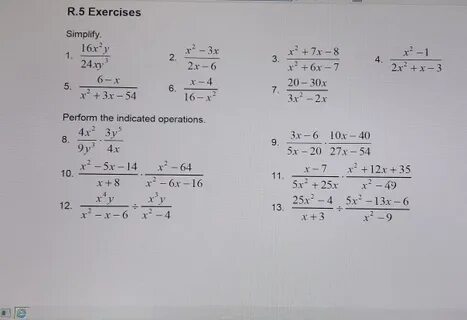 Solved R.5 Exercises Simplify 16xy 24xy a2-3x 2x-6 2 +7x-8 C