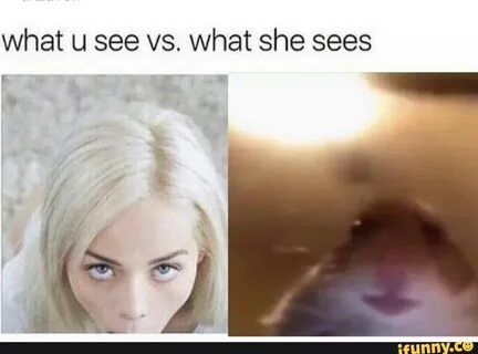 What You See What She Sees Meme - Captions Beautiful