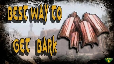 "Best Way to get Bark" - Guide to Conan Exiles - 2019 - YouT