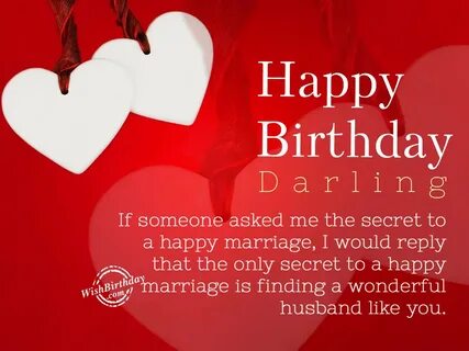 The 25 Best Ideas for Happy Birthday Wishes for Husband - Ho
