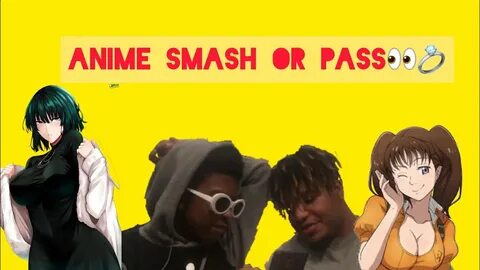 Anime Smash Or Pass Edition 👀 💍 - YouTube