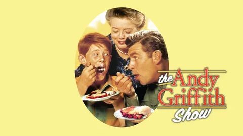 The Andy Griffith Show Full Episodes Streaming Watch on Phil