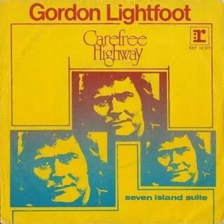 Gordon Lightfoot - Carefree Highway Top 40
