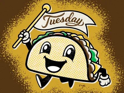 Taco Tuesday by Ryan Hungerford on Dribbble