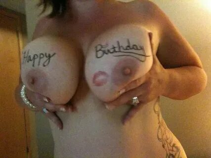 Happy birthday big tits years