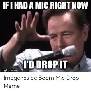 🐣 25+ Best Memes About Boom Mic Drop Boom Mic Drop Memes