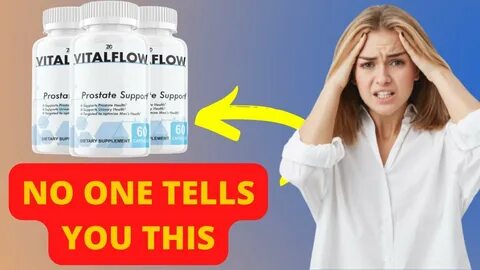 VITAL FLOW SUPPLEMENT - VITAL FLOW REVIEWS - DOES VITAL FLOW