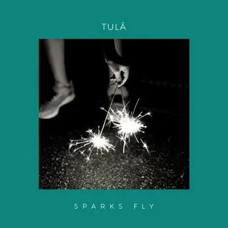 Sparks Fly Tula слушать онлайн на Яндекс Музыке