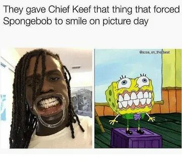 They Gave Chief Keef That Thing That Forced Spongebob to Smi