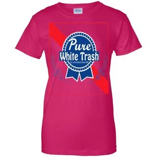 Pure White Trash Shirt - 10% Off - FavorMerch