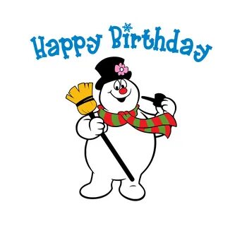 20 Happy Birthday Frosty The Snowman Shirt Png - Free Downlo