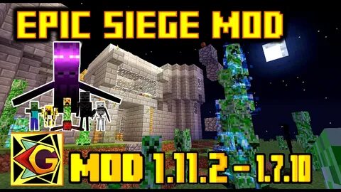 Epic Siege Mod *No Hay A Donde Esconderse! Para 1.11.2 - 1.7