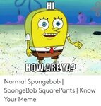 🐣 25+ Best Memes About Normal Spongebob Normal Spongebob Mem
