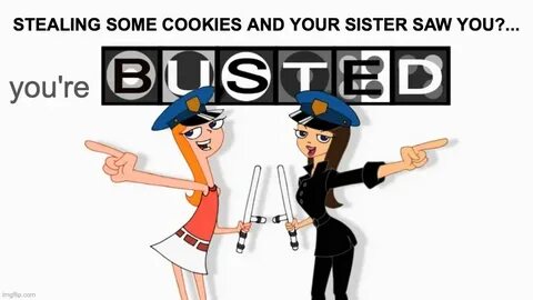 You got busted! Memes - Imgflip