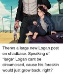 Theres a Large New Logan Post on Shadbase Speaking of Large 