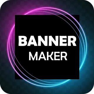 Приложения в Google Play - Banner Maker, Thumbnail Maker, Ad