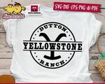 Dutton Yellowstone Ranch eps dxf svg Yellowstone svg Yellows