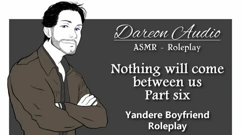 ASMR Roleplay: Nothing will come between us - Part Six Yande