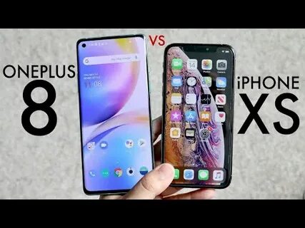 OnePlus 8 Vs iPhone XS! (Comparison) (Review) - YouTube