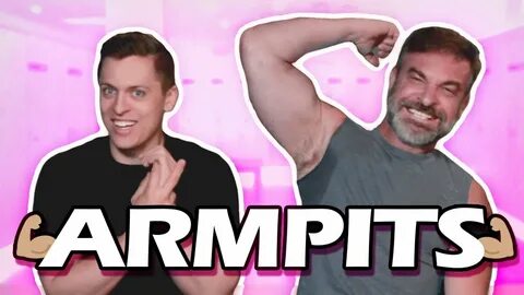 Attracted To Armpits?! - YouTube