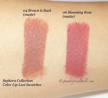 Sephora Collection Color Lip Last 04 Brown is Back and 06 Bl