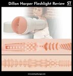 Dillion Harper Fleshlight Review - Sex Toys Lounge