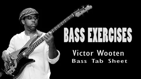 Victor Wooten - Hand Exercises (Official Bass Tabs) By Chami