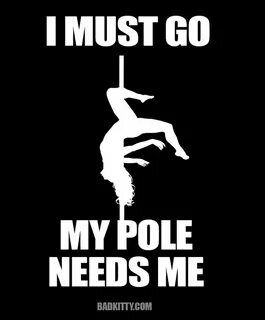 Must to go Pole dancing quotes, Pole dancing, Pole dancing v