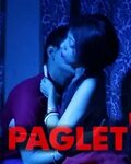 Paglet (2021) Season 1 Episode 1 Ek Night Show PRMovies - PR