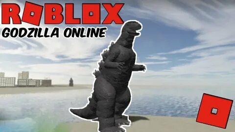 Roblox Godzilla Online - Newly Released Godzilla Game! (How 