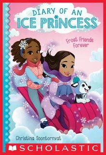 Frost Friends Forever (Diary of an Ice Princess #2) - eBook 