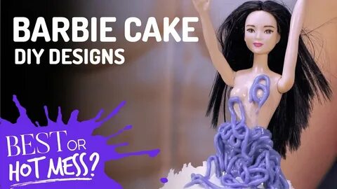 Barbie Cakes: Best or Hot Mess? - YouTube