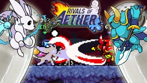 Rivals of Aether I suffer against a Shovel Knight w/XBlueX. 