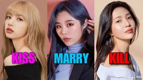 KISS MARRY KILL KPOP Female Idols - YouTube