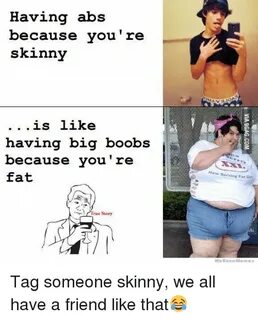 Having Abs Because You're Skinny Is Like Having Big Boobs Be